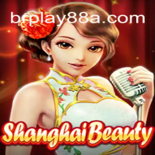 Descubra o Fascinante Mundo de ShanghaiBeauty: Um Jogo Inovador no BRPlay88.com